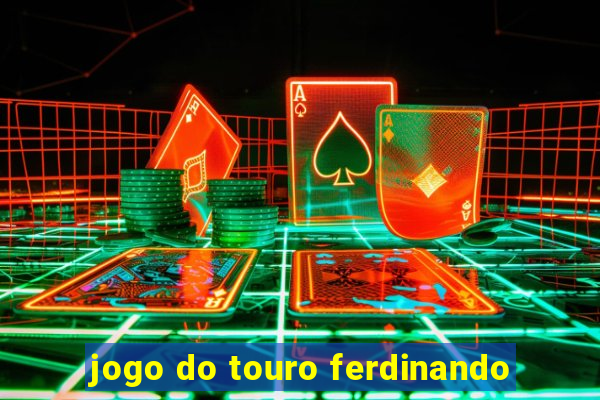 jogo do touro ferdinando